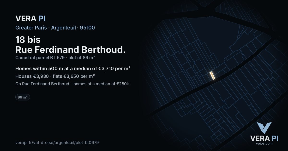18 bis Rue Ferdinand Berthoud, Argenteuil at night – the plot lit, the parcels around coloured by the prices near them