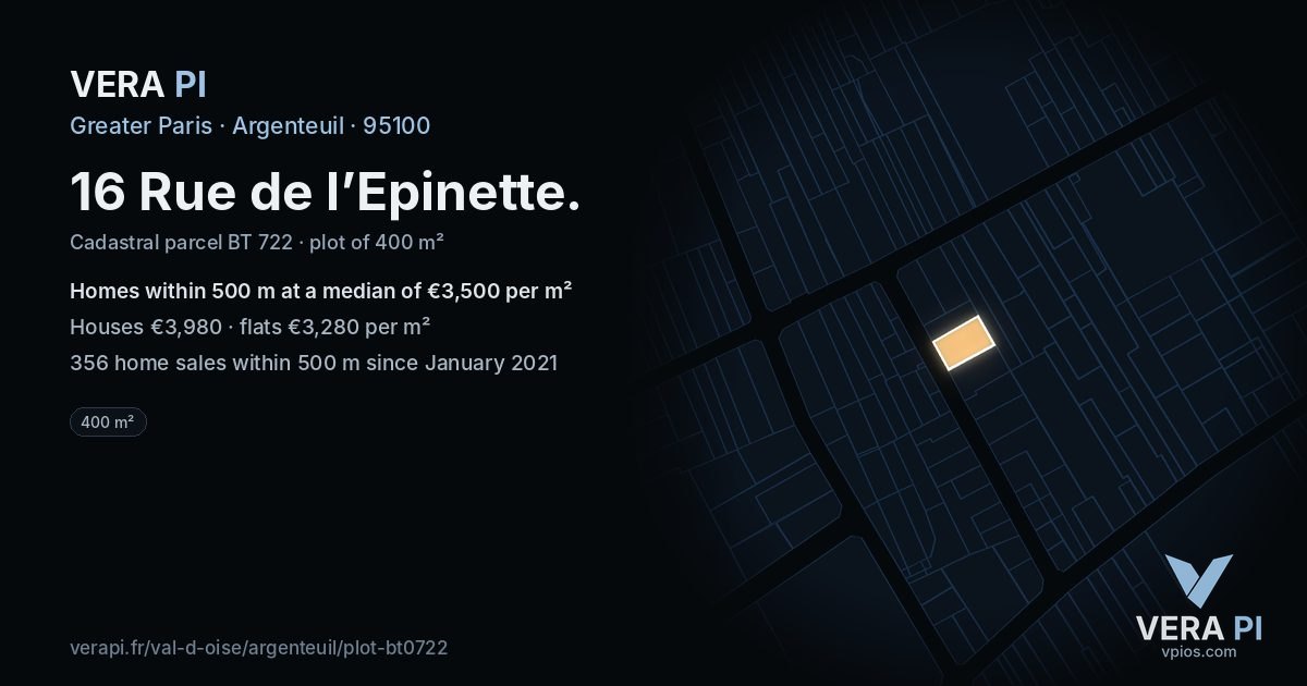 16 Rue de l’Epinette, Argenteuil at night – the plot lit, the parcels around coloured by the prices near them