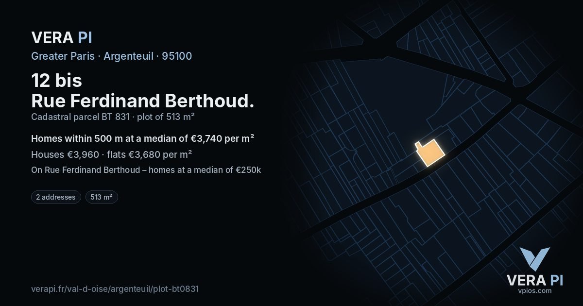 12 bis Rue Ferdinand Berthoud, Argenteuil at night – the plot lit, the parcels around coloured by the prices near them