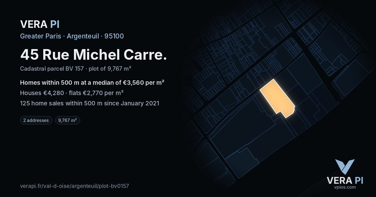 45 Rue Michel Carre, Argenteuil at night – the plot lit, the parcels around coloured by the prices near them