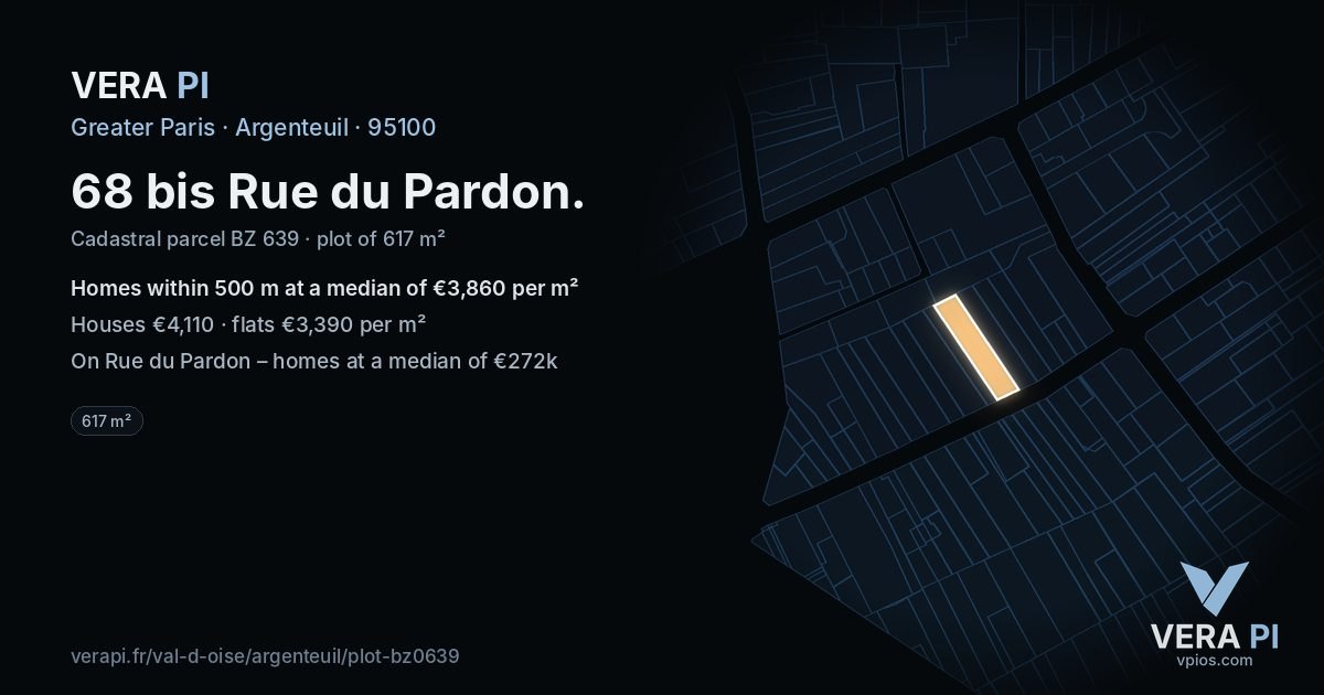 68 bis Rue du Pardon, Argenteuil at night – the plot lit, the parcels around coloured by the prices near them