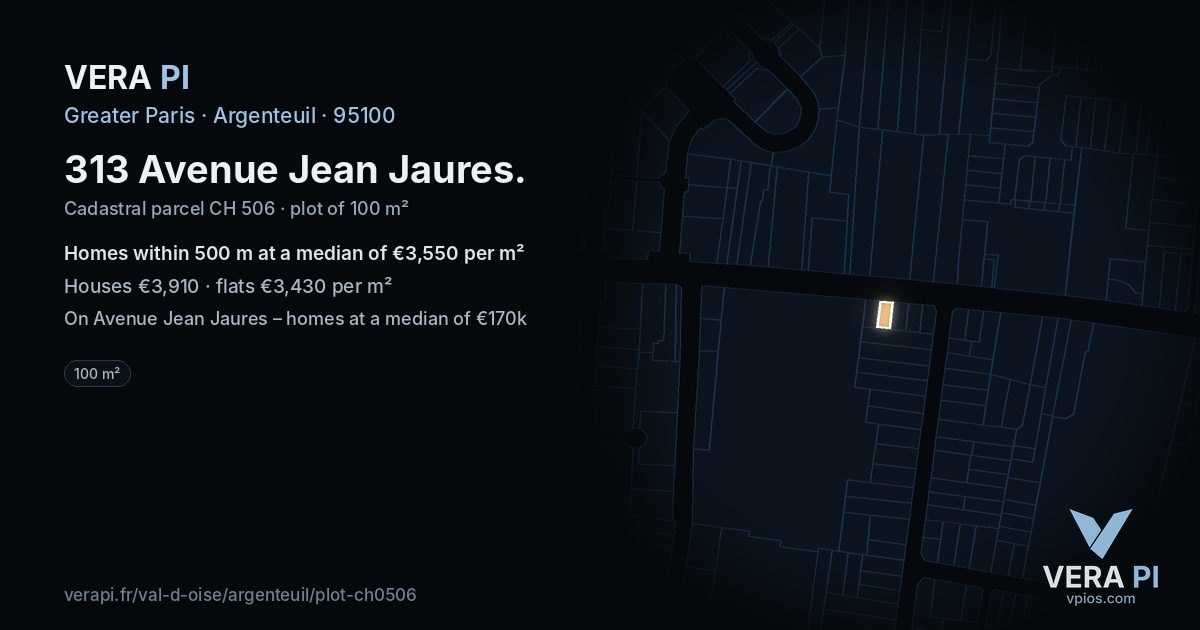313 Avenue Jean Jaures, Argenteuil at night – the plot lit, the parcels around coloured by the prices near them