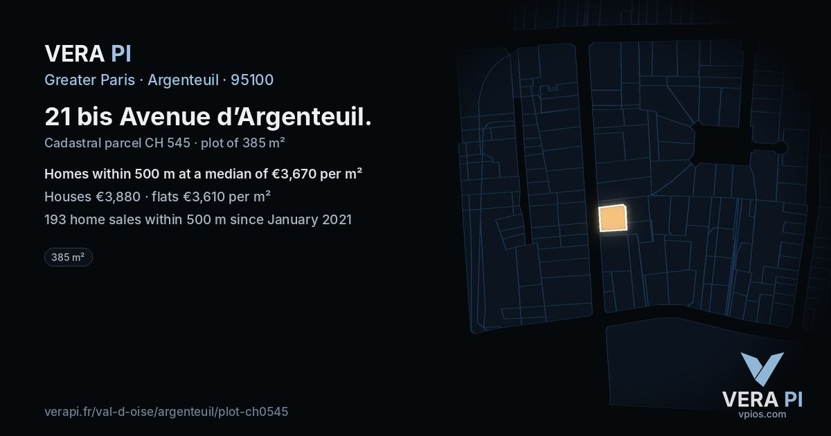 21 bis Avenue d’Argenteuil, Argenteuil at night – the plot lit, the parcels around coloured by the prices near them