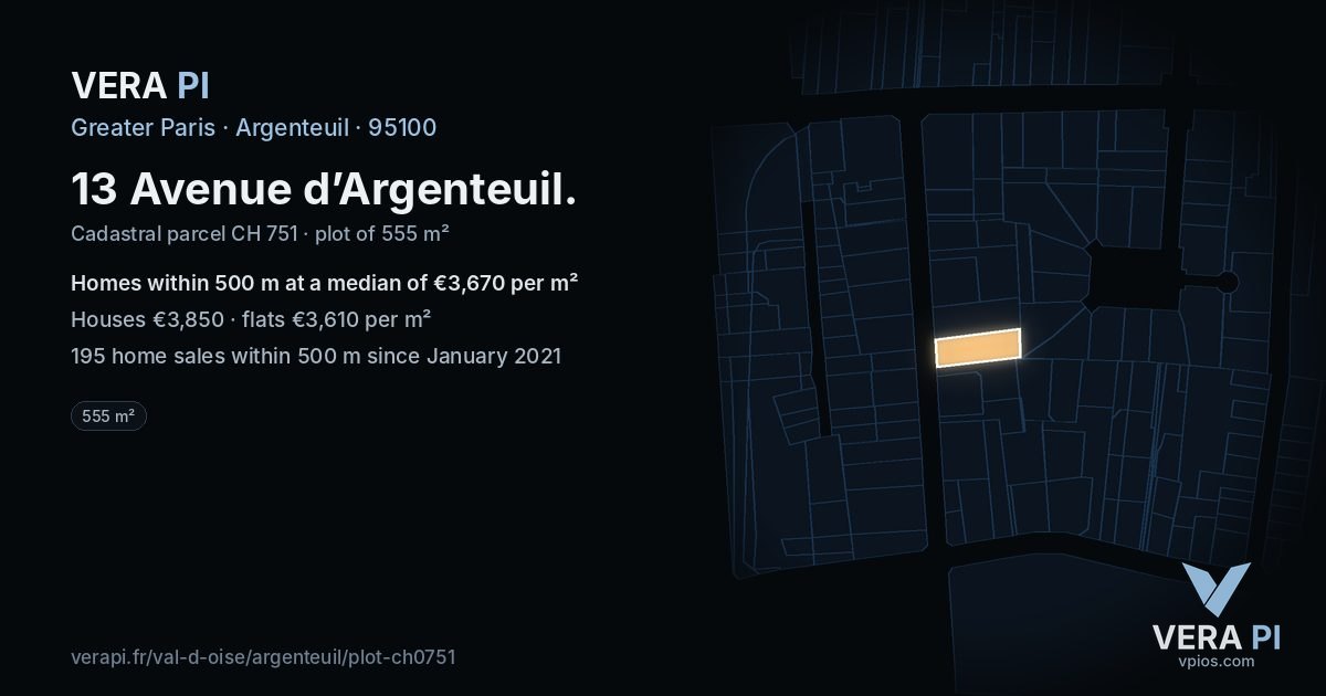 13 Avenue d’Argenteuil, Argenteuil at night – the plot lit, the parcels around coloured by the prices near them