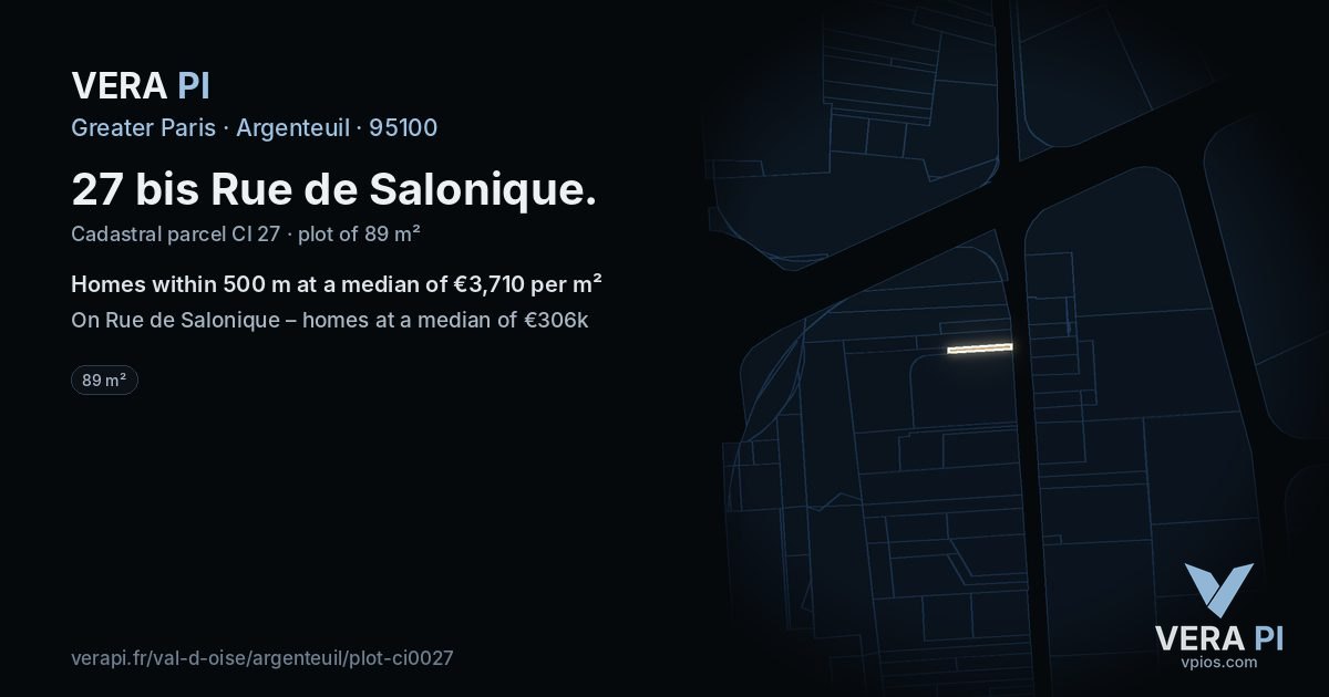 27 bis Rue de Salonique, Argenteuil at night – the plot lit, the parcels around coloured by the prices near them