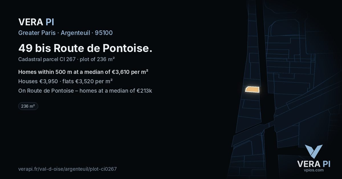 49 bis Route de Pontoise, Argenteuil at night – the plot lit, the parcels around coloured by the prices near them