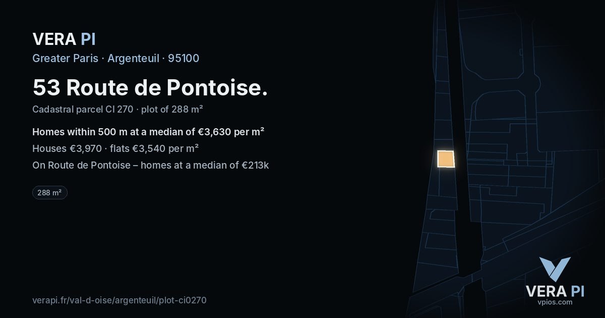 53 Route de Pontoise, Argenteuil at night – the plot lit, the parcels around coloured by the prices near them