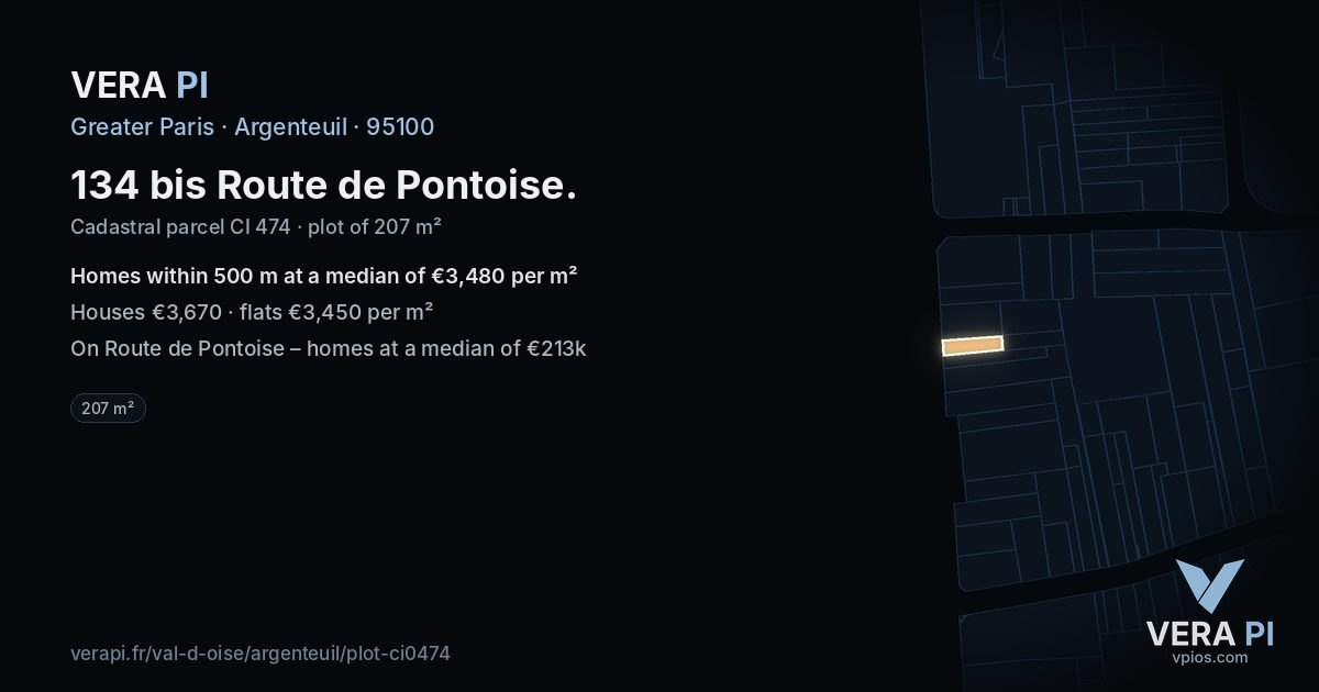 134 bis Route de Pontoise, Argenteuil at night – the plot lit, the parcels around coloured by the prices near them