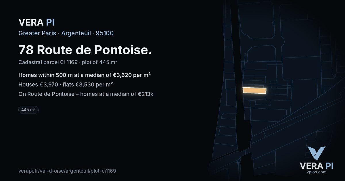 78 Route de Pontoise, Argenteuil at night – the plot lit, the parcels around coloured by the prices near them