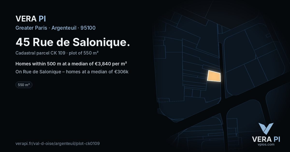 45 Rue de Salonique, Argenteuil at night – the plot lit, the parcels around coloured by the prices near them