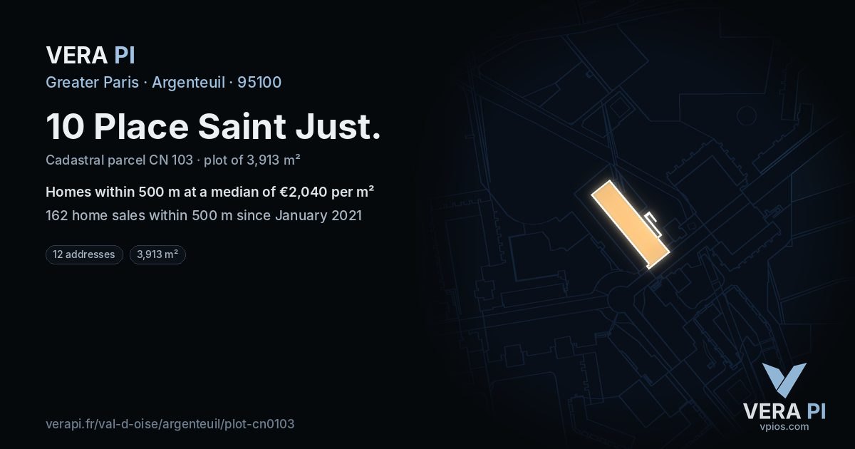 10 Place Saint Just, Argenteuil at night – the plot lit, the parcels around coloured by the prices near them