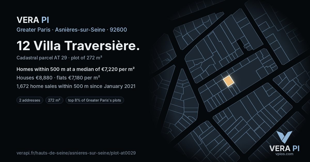12 Villa Traversière, Asnières-sur-Seine at night – the plot lit, the parcels around coloured by the prices near them