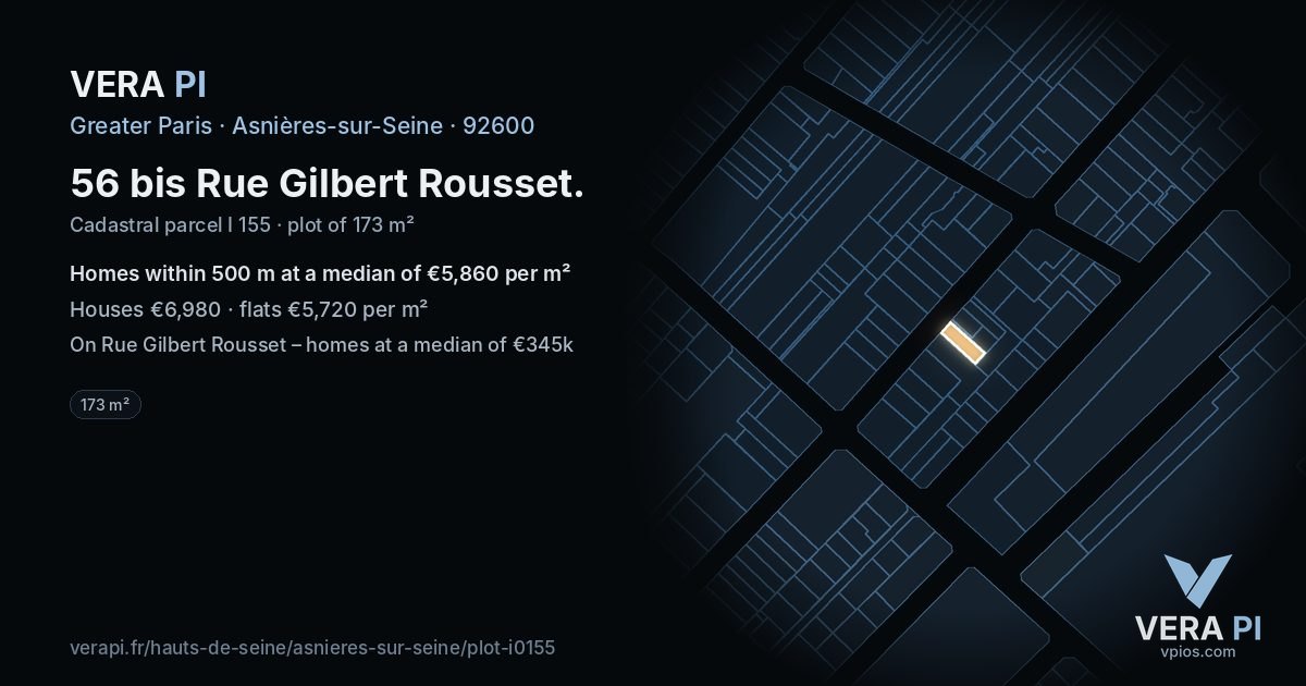 56 bis Rue Gilbert Rousset, Asnières-sur-Seine at night – the plot lit, the parcels around coloured by the prices near them