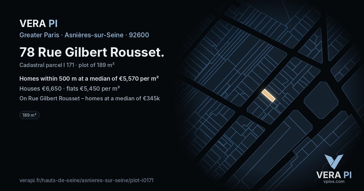 78 Rue Gilbert Rousset, Asnières-sur-Seine at night – the plot lit, the parcels around coloured by the prices near them