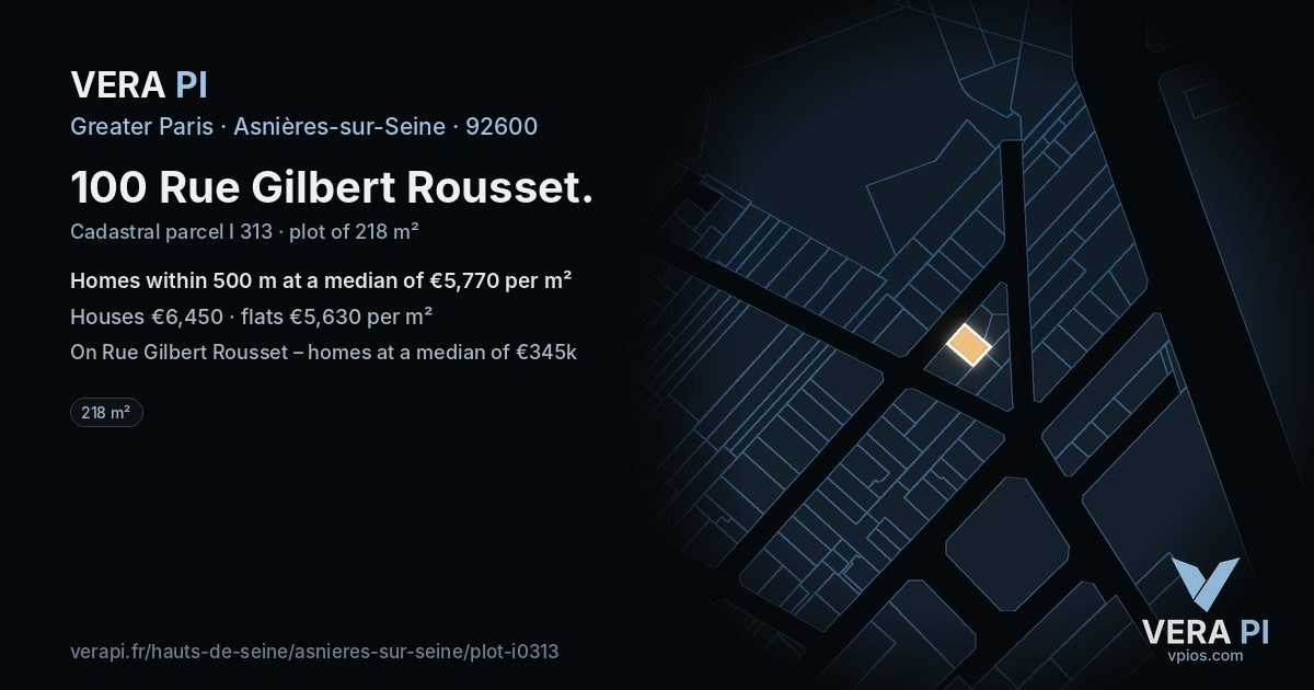 100 Rue Gilbert Rousset, Asnières-sur-Seine at night – the plot lit, the parcels around coloured by the prices near them