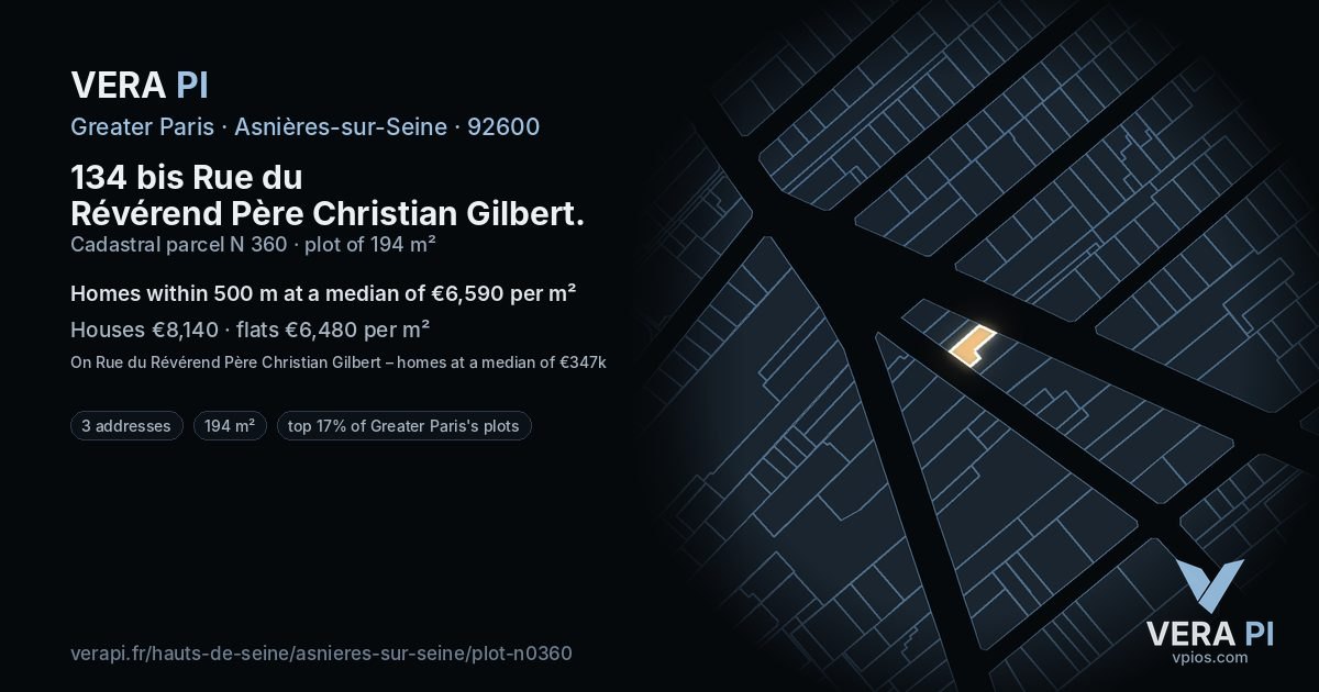 134 bis Rue du Révérend Père Christian Gilbert, Asnières-sur-Seine at night – the plot lit, the parcels around coloured by the prices near them