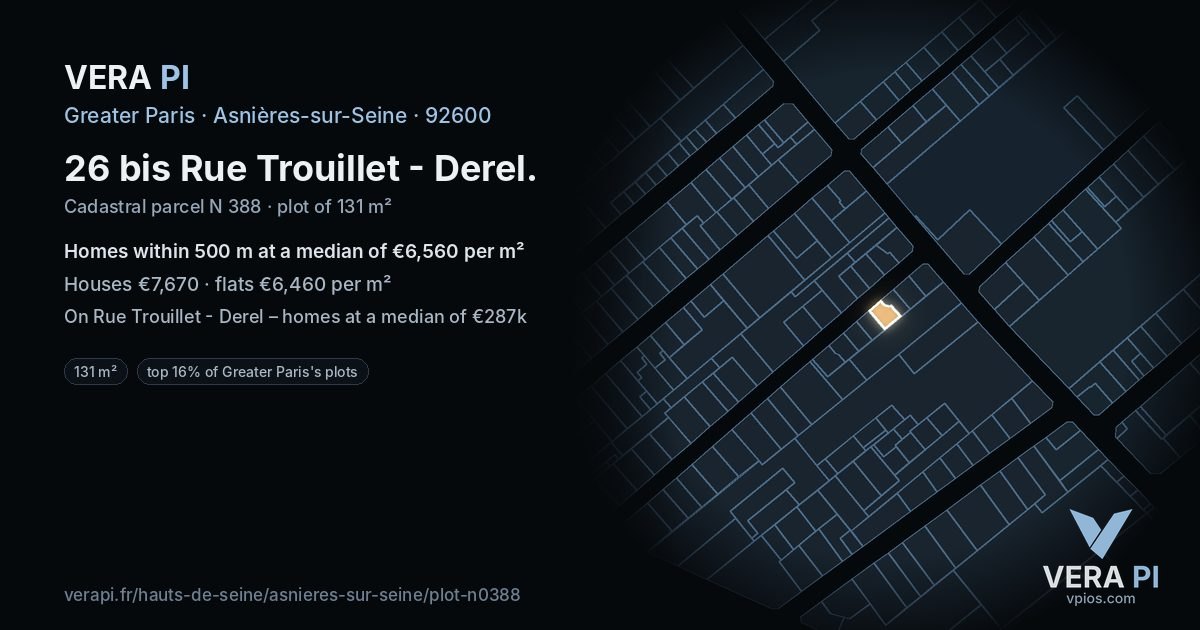 26 bis Rue Trouillet - Derel, Asnières-sur-Seine at night – the plot lit, the parcels around coloured by the prices near them