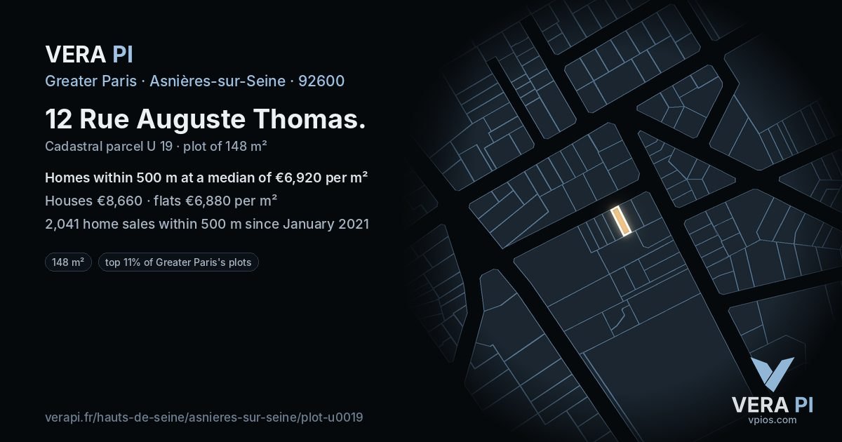 12 Rue Auguste Thomas, Asnières-sur-Seine at night – the plot lit, the parcels around coloured by the prices near them