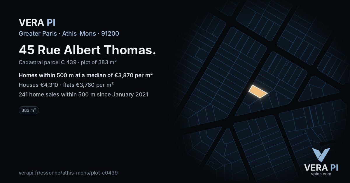 45 Rue Albert Thomas, Athis-Mons at night – the plot lit, the parcels around coloured by the prices near them