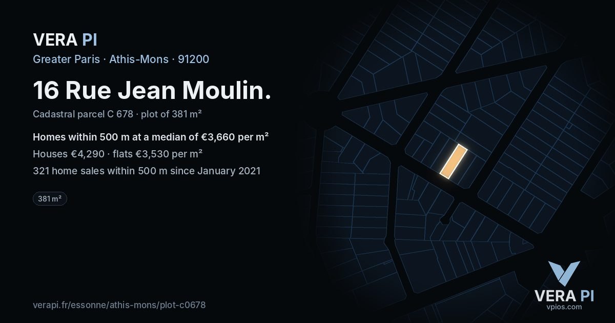 16 Rue Jean Moulin, Athis-Mons at night – the plot lit, the parcels around coloured by the prices near them