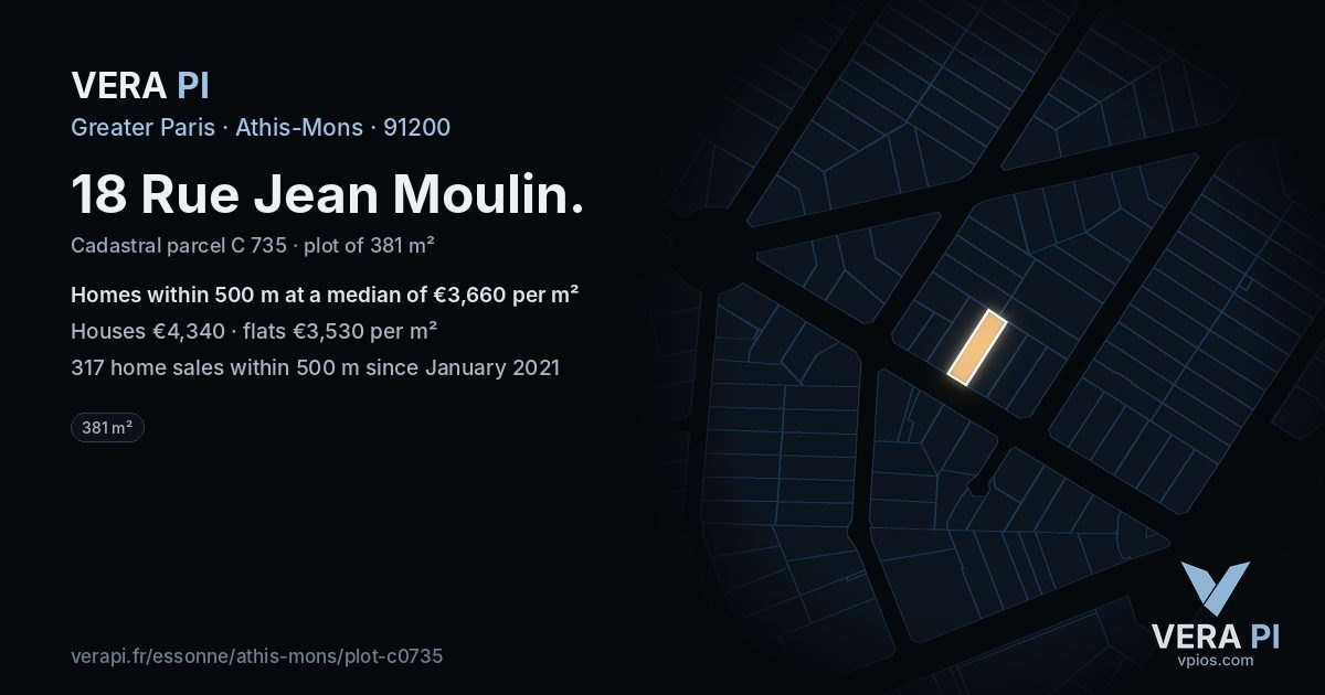 18 Rue Jean Moulin, Athis-Mons at night – the plot lit, the parcels around coloured by the prices near them