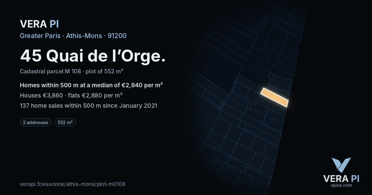 45 Quai de l’Orge, Athis-Mons at night – the plot lit, the parcels around coloured by the prices near them