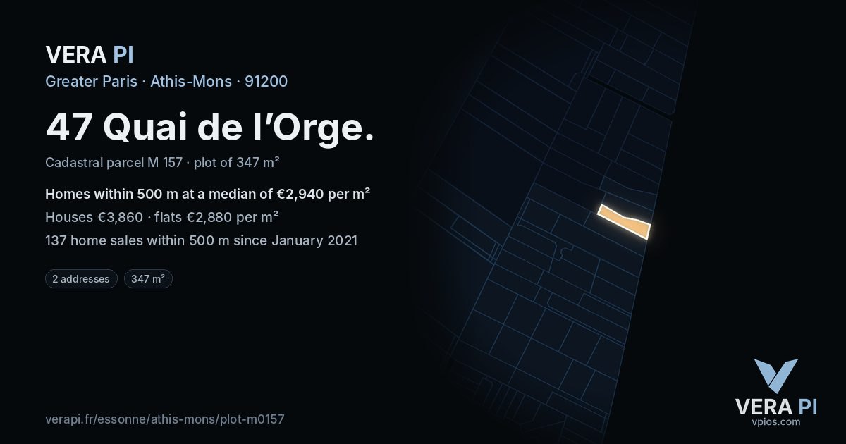 47 Quai de l’Orge, Athis-Mons at night – the plot lit, the parcels around coloured by the prices near them