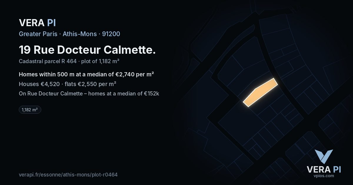 19 Rue Docteur Calmette, Athis-Mons at night – the plot lit, the parcels around coloured by the prices near them