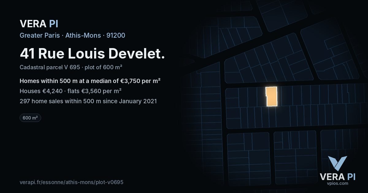 41 Rue Louis Develet, Athis-Mons at night – the plot lit, the parcels around coloured by the prices near them
