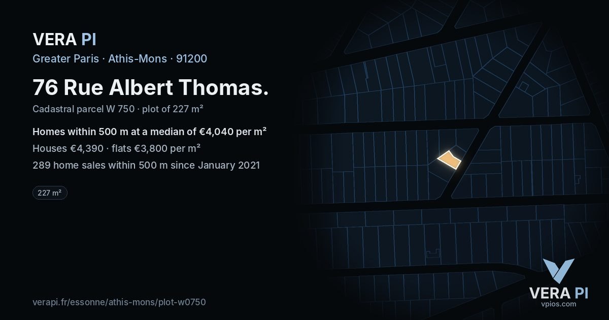 76 Rue Albert Thomas, Athis-Mons at night – the plot lit, the parcels around coloured by the prices near them