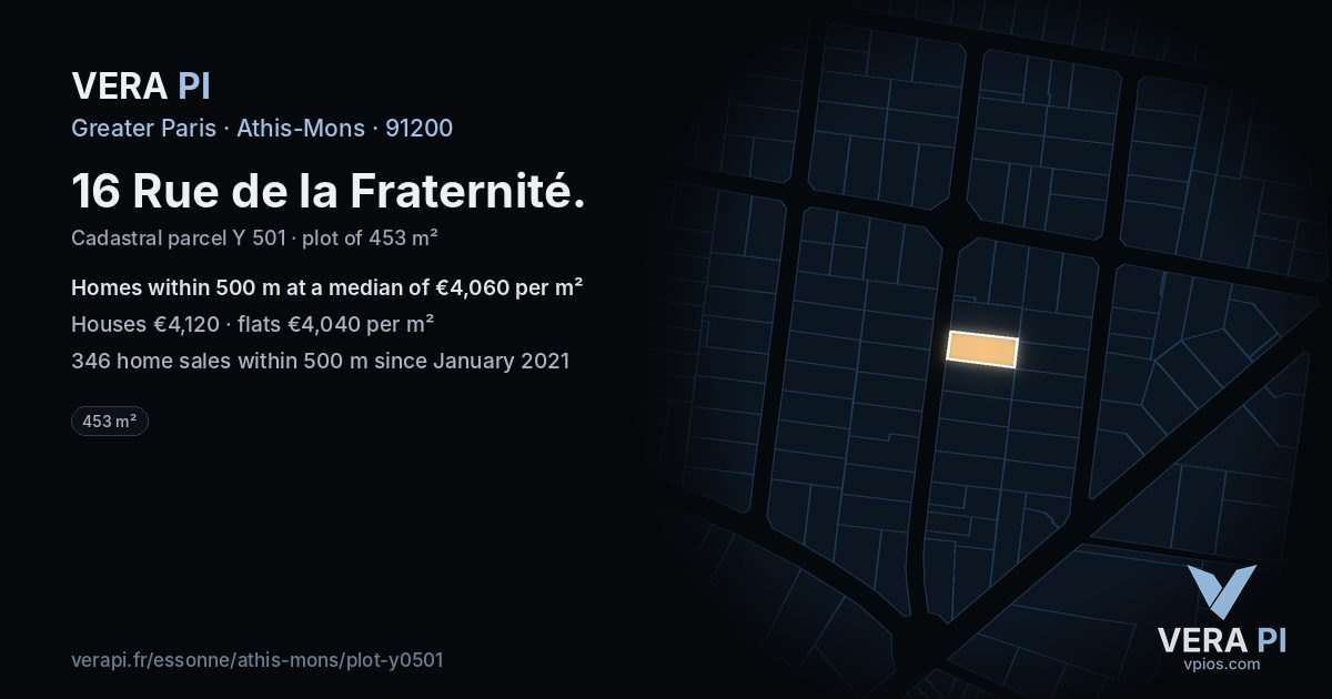 16 Rue de la Fraternité, Athis-Mons at night – the plot lit, the parcels around coloured by the prices near them