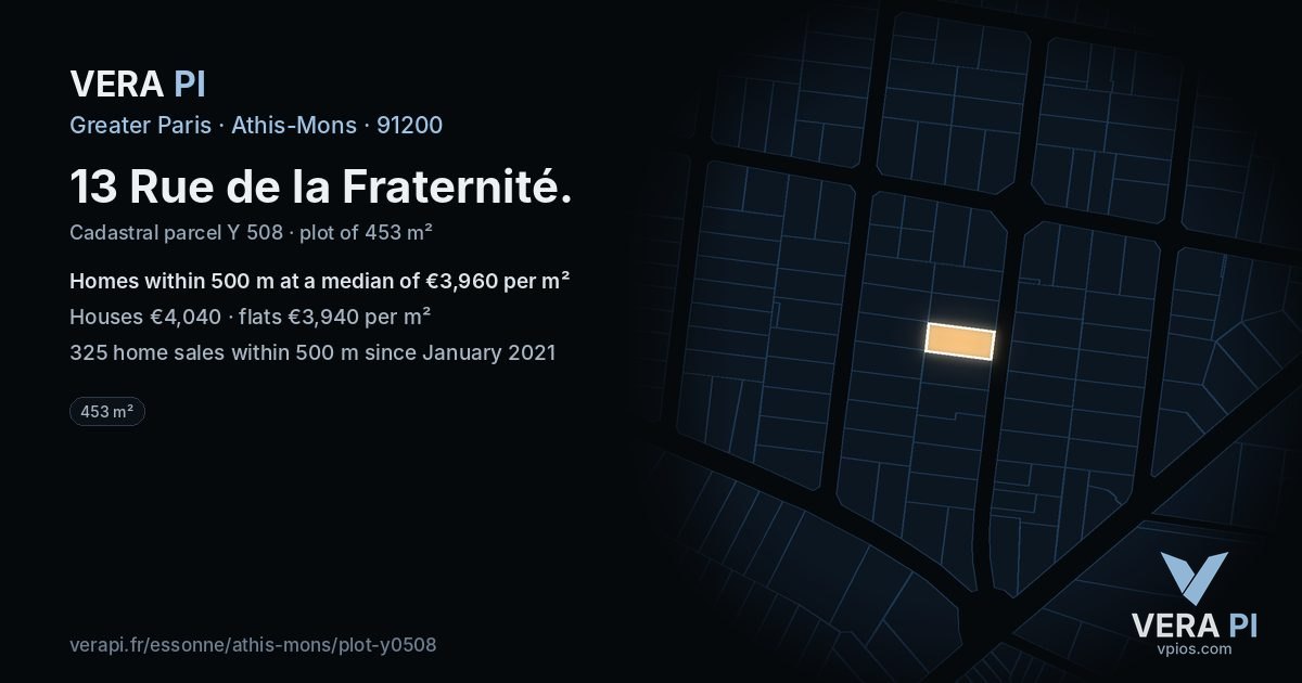 13 Rue de la Fraternité, Athis-Mons at night – the plot lit, the parcels around coloured by the prices near them