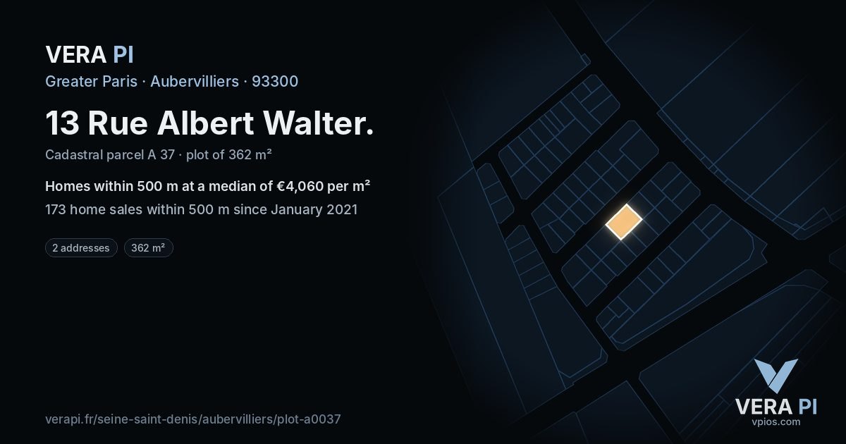13 Rue Albert Walter, Aubervilliers at night – the plot lit, the parcels around coloured by the prices near them