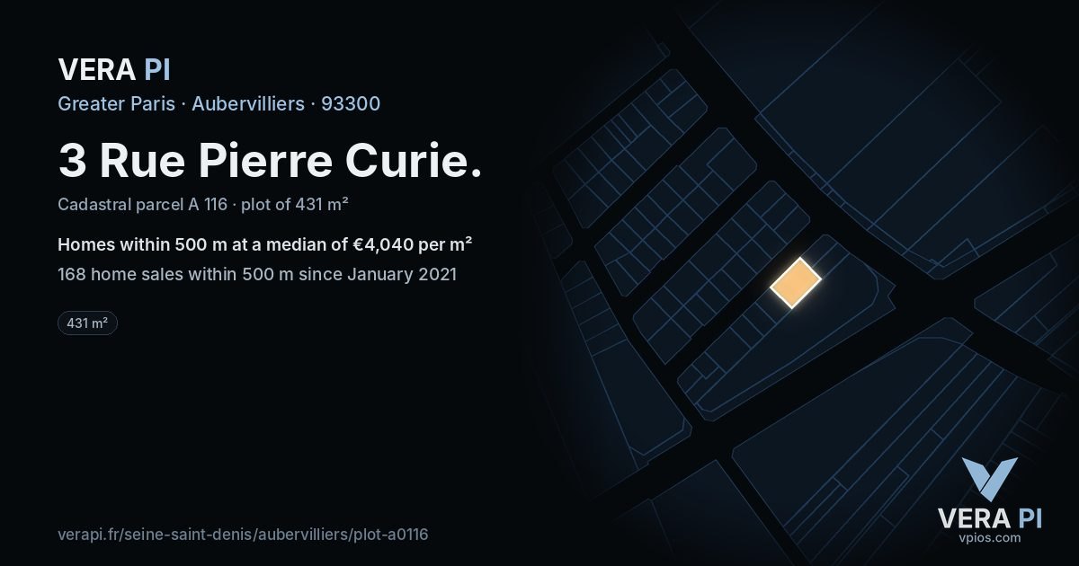 3 Rue Pierre Curie, Aubervilliers at night – the plot lit, the parcels around coloured by the prices near them