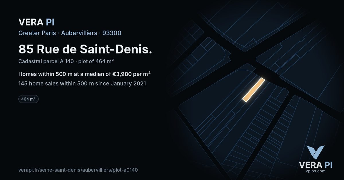 85 Rue de Saint-Denis, Aubervilliers at night – the plot lit, the parcels around coloured by the prices near them