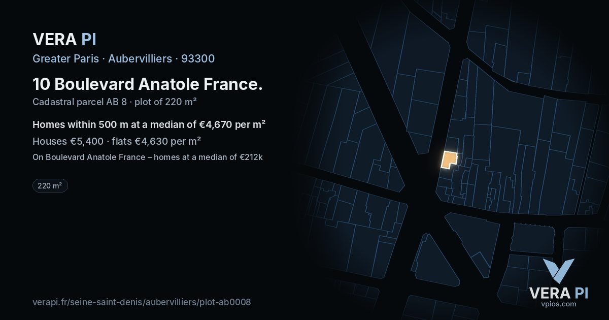 10 Boulevard Anatole France, Aubervilliers at night – the plot lit, the parcels around coloured by the prices near them