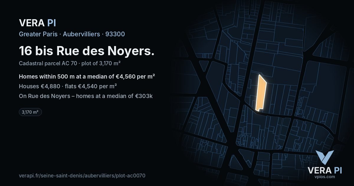 16 bis Rue des Noyers, Aubervilliers at night – the plot lit, the parcels around coloured by the prices near them