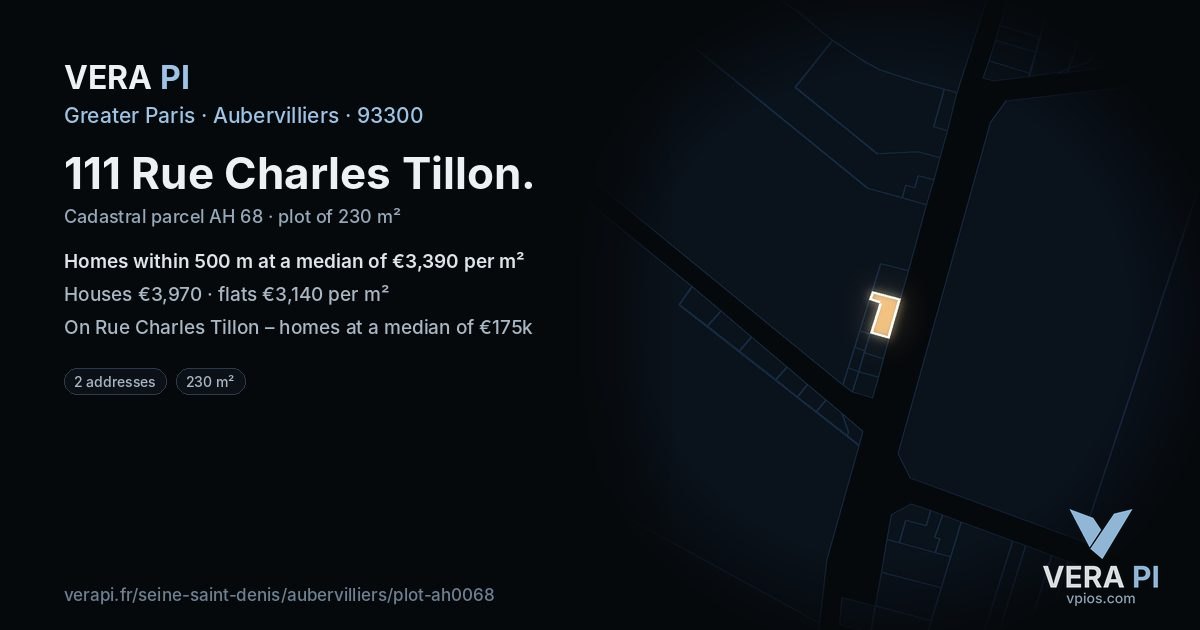 111 Rue Charles Tillon, Aubervilliers at night – the plot lit, the parcels around coloured by the prices near them
