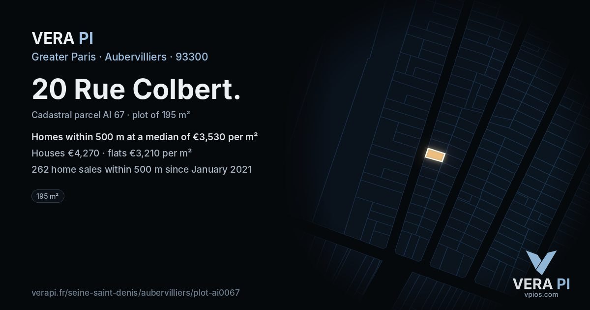 20 Rue Colbert, Aubervilliers at night – the plot lit, the parcels around coloured by the prices near them