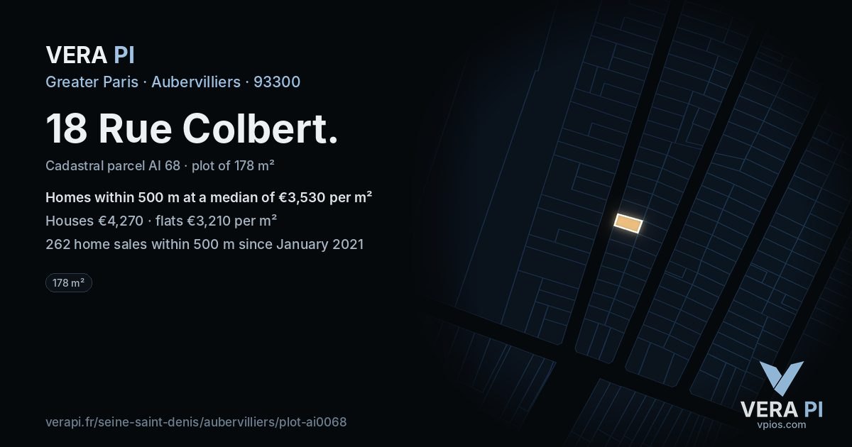 18 Rue Colbert, Aubervilliers at night – the plot lit, the parcels around coloured by the prices near them