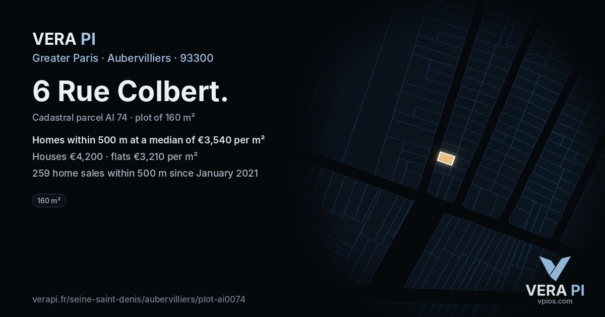 6 Rue Colbert, Aubervilliers at night – the plot lit, the parcels around coloured by the prices near them
