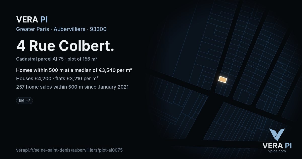 4 Rue Colbert, Aubervilliers at night – the plot lit, the parcels around coloured by the prices near them