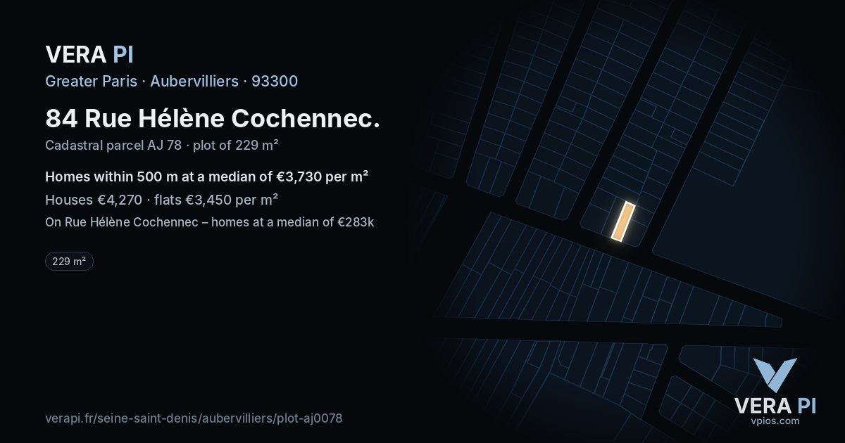 84 Rue Hélène Cochennec, Aubervilliers at night – the plot lit, the parcels around coloured by the prices near them