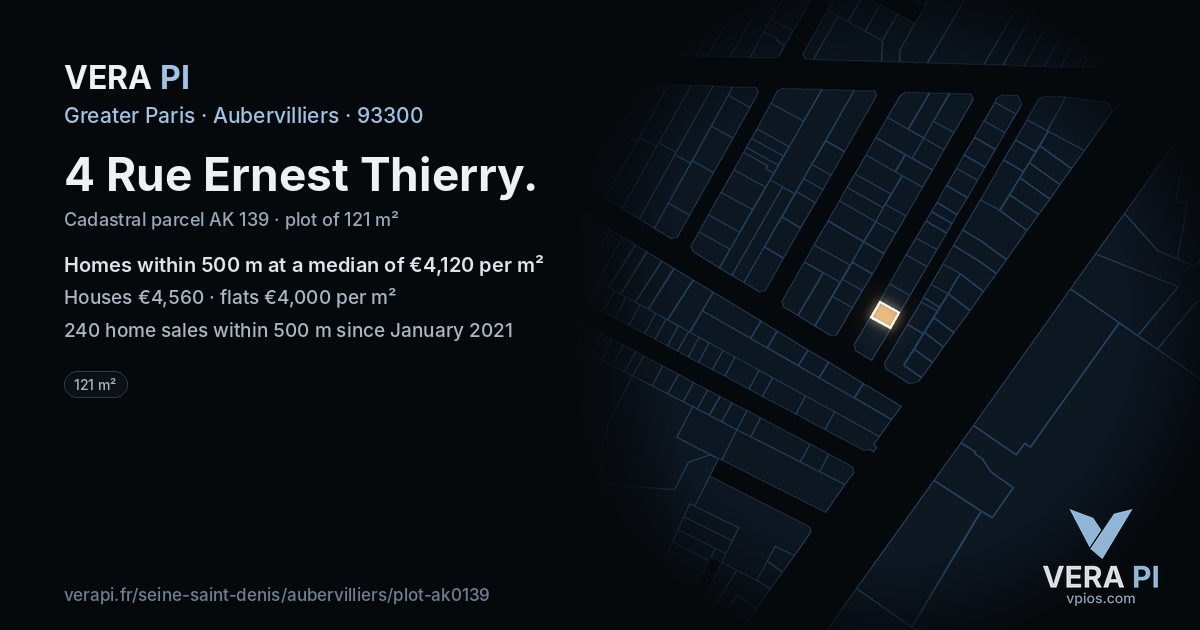 4 Rue Ernest Thierry, Aubervilliers at night – the plot lit, the parcels around coloured by the prices near them