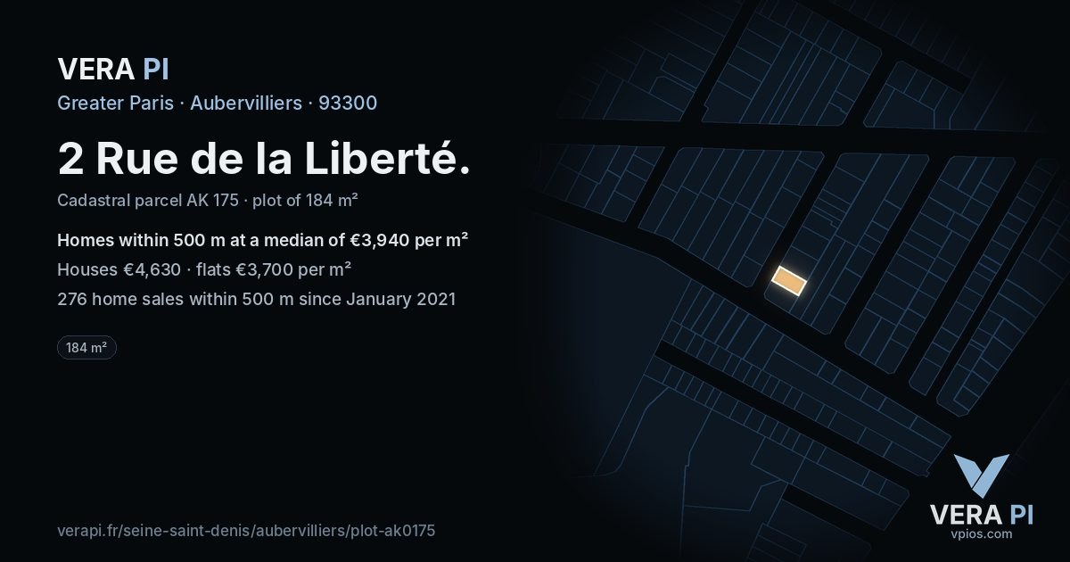 2 Rue de la Liberté, Aubervilliers at night – the plot lit, the parcels around coloured by the prices near them