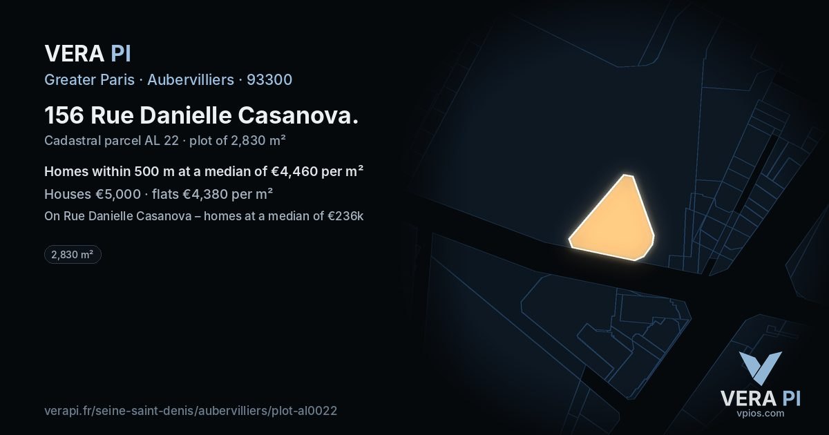 156 Rue Danielle Casanova, Aubervilliers at night – the plot lit, the parcels around coloured by the prices near them