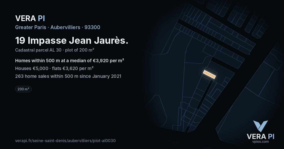 19 Impasse Jean Jaurès, Aubervilliers at night – the plot lit, the parcels around coloured by the prices near them