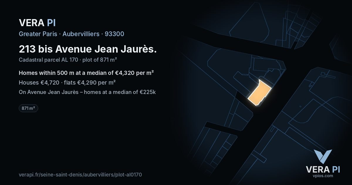 213 bis Avenue Jean Jaurès, Aubervilliers at night – the plot lit, the parcels around coloured by the prices near them