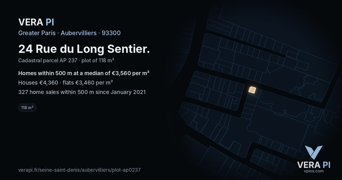 24 Rue du Long Sentier, Aubervilliers at night – the plot lit, the parcels around coloured by the prices near them