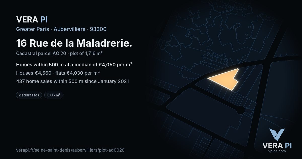 16 Rue de la Maladrerie, Aubervilliers at night – the plot lit, the parcels around coloured by the prices near them